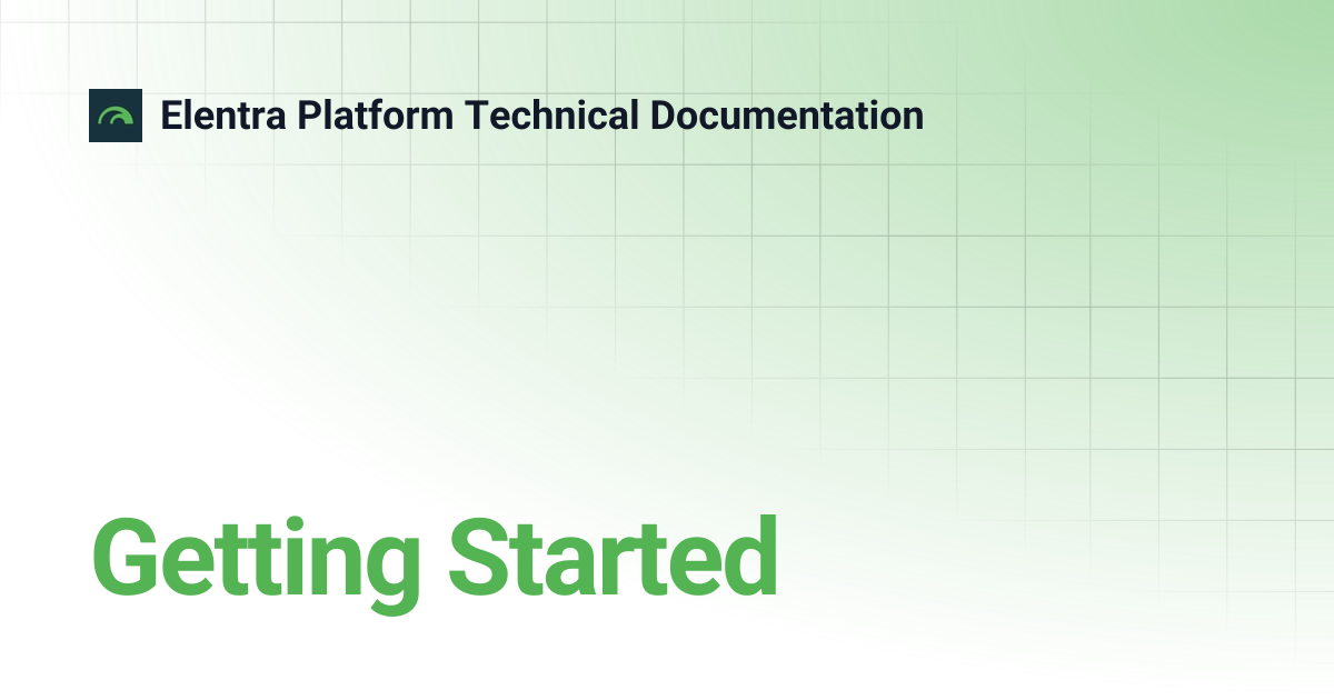 Getting Started | Elentra Platform Technical Documentation