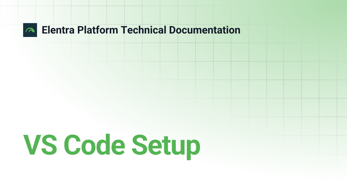 VS Code Setup | Elentra Platform Technical Documentation