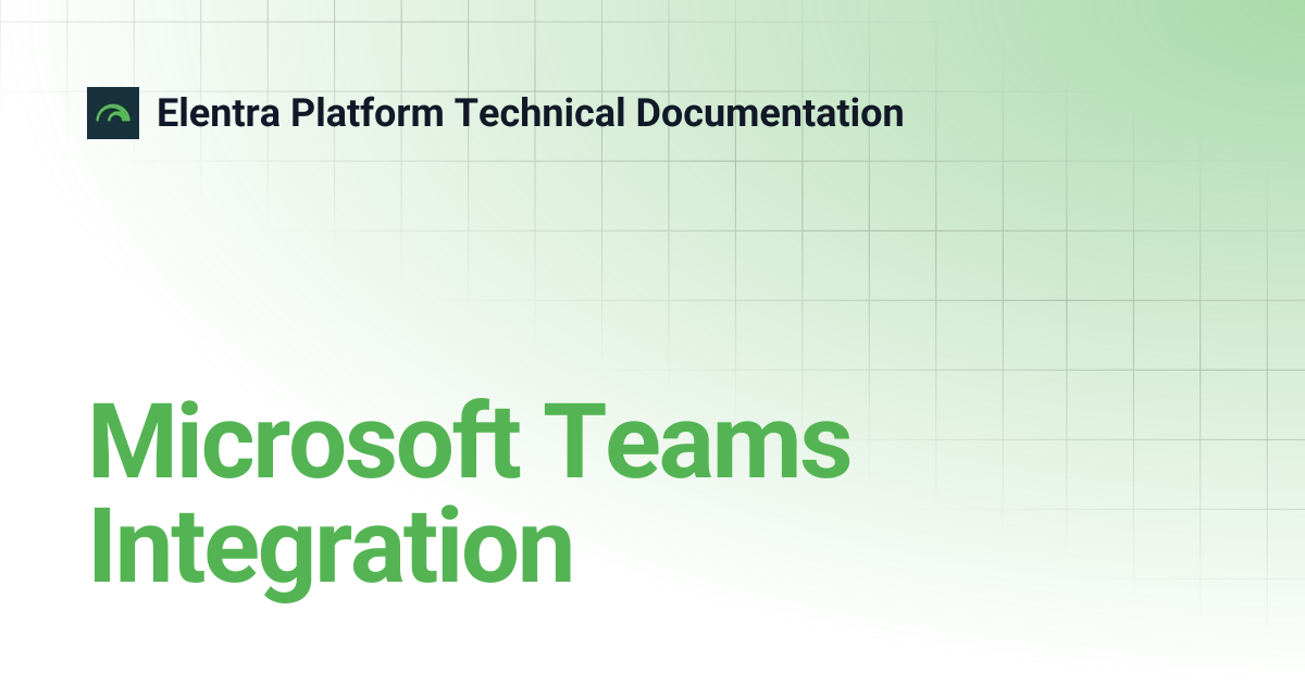 Microsoft Teams Integration | Elentra Platform Technical Documentation